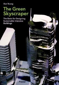 The Green Skyscraper - Yeang, Ken