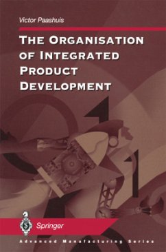 The Organisation of Integrated Product Development - Paashuis, Victor