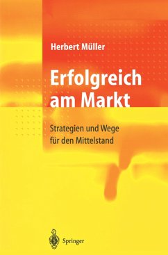 Erfolgreich am Markt - Müller, Herbert