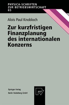 Zur kurzfristigen Finanzplanung des internationalen Konzerns - Knobloch, Alois P.