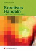 Kreatives Handeln Kreatives Handeln