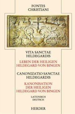 Fontes Christiani 2. Folge. Vita sanctae Hildegardis / Canonizatio sanctae Hildegardis / Fontes Christiani, 2. Folge 29 - Hildegard von Bingen