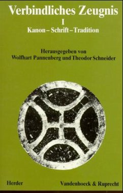 Cover Kanon, Schrift, Tradition / Verbindliches Zeugnis Bd.1