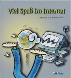 Viel Spaß im Internet - Alff, Reinhard