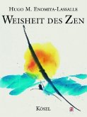 Weisheit des Zen