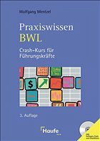 Praxiswissen BWL, m. CD-ROM - Mentzel, Wolfgang