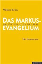 Das Markusevangelium - Eckey, Wilfried