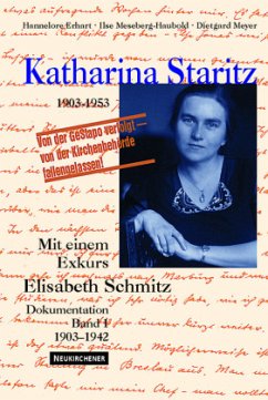 Dokumentation 1903-1942 / Katharina Staritz (1903-1953) Bd.1 - Erhart, Hannelore; Meseberg-Haubold, Ilse; Meyer, Dietgard