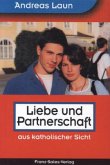 Liebe und Partnerschaft