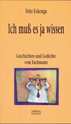 Ich muß es ja wissen - Eckenga, Fritz