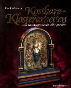 Cover Kostbare Klosterarbeiten
