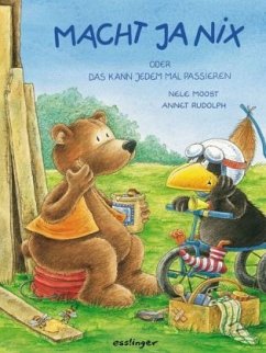 Macht ja nix! oder Das kann jedem mal passieren! - Rudolph, Annet;Moost, Nele