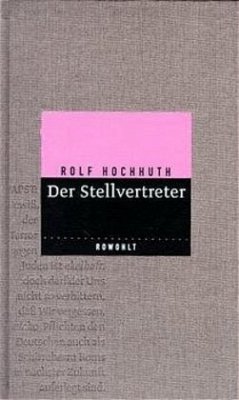 Der Stellvertreter - Hochhuth, Rolf