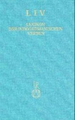 Lexikon der indogermanischen Verben - Kümmel, Martin Joachim