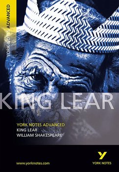 King Lear: York Notes Advanced everything you need to catch up, study and prepare for and 2023 and 2024 exams and assessments - Shakespeare, William