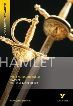 Hamlet: York Notes Advanced - everything you need to study and prepare for the 2025 and 2026 exams - Shakespeare, William