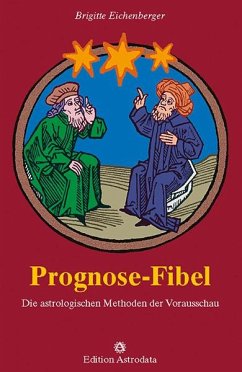 Prognose-Fibel - Eichenberger, Brigitte