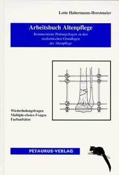 Arbeitsbuch Altenpflege von Lotte Habermann-Horstmeier (Autor) - Lotte Habermann-Horstmeier (Autor)