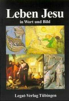 Wort und Bild Reihe / Leben Jesu in Wort und Bild - Neumann, Jörg;Aßmus-Neumann, Friederike;Gaß, Erhard