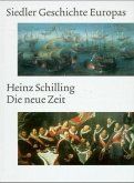 Die neue Zeit / Siedler Geschichte Europas, 4 Bde.