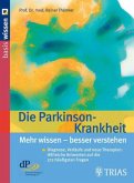 Die Parkinson-Krankheit