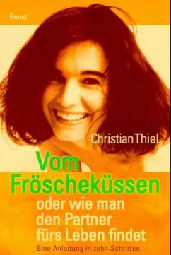 Vom Fröscheküssen - Thiel, Christian