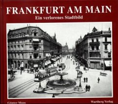 Cover Frankfurt am Main, Ein verlorenes Stadtbild