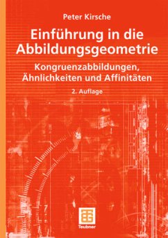 Einführung in die Abbildungsgeometrie - Kirsche, Peter