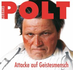 Attacke auf Geistesmensch, 1 CD-Audio - Polt, Gerhard