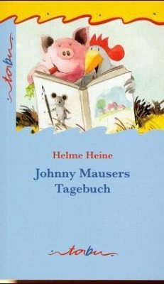 Johnny Mausers Tagebuch - Heine, Helme