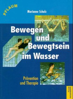 Cover Bewegungen und Bewegtsein im Wasser