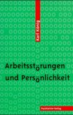 Arbeitsstörungen und Persönlichkeit