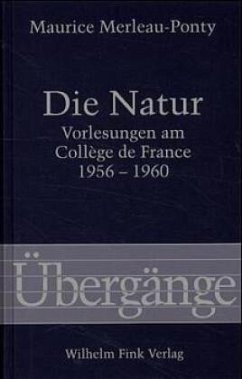 Die Natur - Merleau-Ponty, Maurice