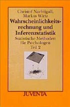Wahrscheinlichkeitsrechnung und Inferenzstatistik - Nachtigall, Christof / Wirtz, Markus