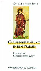 Glaubenserfahrung in den Psalmen - Schneider-Flume, Gunda