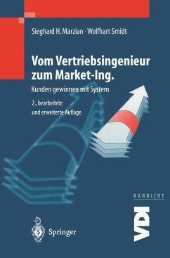 Vom Vertriebsingenieur zum Market-Ing. - Marzian, Sieghard H.;Smidt, Wolfhart