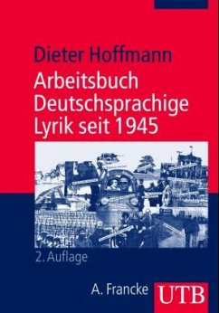 Arbeitsbuch Deutschsprachige Lyrik seit 1945 - Hoffmann, Dieter