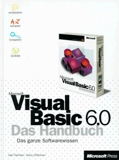 Visual Basic 6.0, Das Handbuch, m. CD-ROM - Thiemann, Uwe; Löffelmann, Klaus