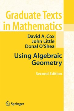 Using Algebraic Geometry - Cox, David A.;Little, John B.;O'Shea, Donal B.