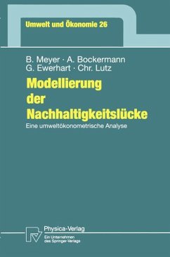 Modellierung der Nachhaltigkeitslücke - Meyer, Bernd;Bockermann, Andreas;Ewerhart, Georg