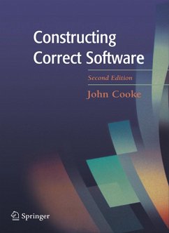 Constructing Correct Software - Cooke, D. John