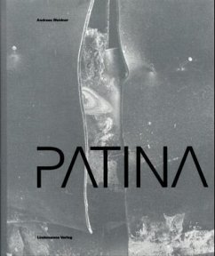 Patina - Weidner, Andreas