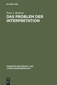 Das Problem der Interpretation - Brenner, Peter J.