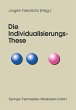 Die Individualisierungs-These - Bild 1