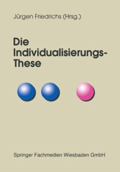 Die Individualisierungs-These - Friedrichs, Jürgen (Hrsg.)