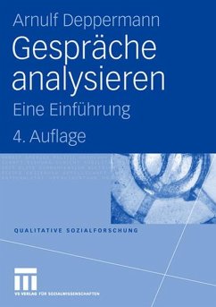 Gespräche analysieren - Deppermann, Arnulf