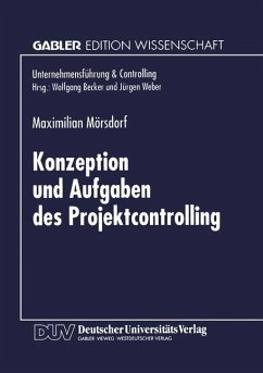 Konzeption und Aufgaben des Projektcontrolling - Mörsdorf, Maximilian