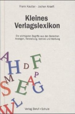 Kleines Verlagslexikon - Kautter, Frank; Kraeft, Jochen