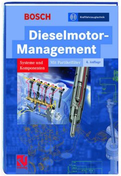 Dieselmotor-Management - Robert Bosch GmbH (Hrsg.)