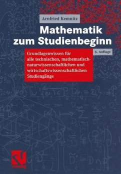 Mathematik zum Studienbeginn - Kemnitz, Arnfried